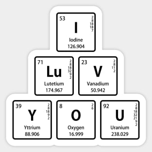 I LuV YOU in Periodic Table Symbols Sticker